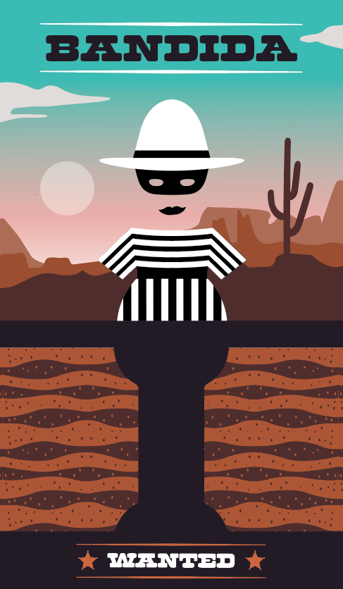 Illustration of a masked figure in a desert landscape with 'Bandida' and 'Wanted' text.